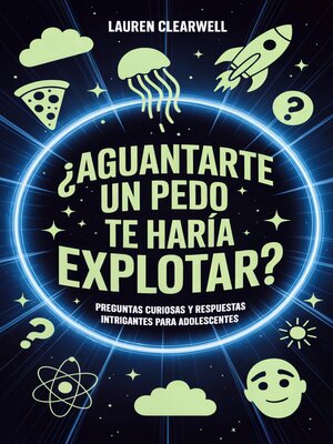 cover image of ¿Aguantarte un pedo te haría explotar?